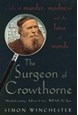 Surgeon of Crowthorne, The: A Tale of Murder, Madness and the Oxford English Dictionary (PB) - B-format