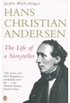 Hans Christian Andersen - The Life of a Storyteller (PB)