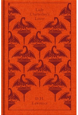 Lady Chatterley's Lover (HB) - Penguin Clothbound Classics