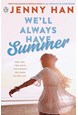 We'll Always Have Summer (PB) - (3) The Summer I Turned Pretty