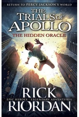 Hidden Oracle, The (PB) - (1) The Trials of Apollo - B-format