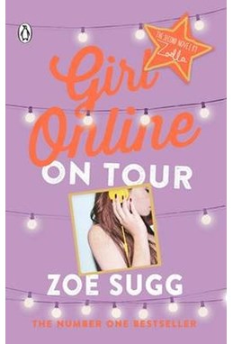 Girl Online: On Tour (PB) - (2) Girl Online - B-format