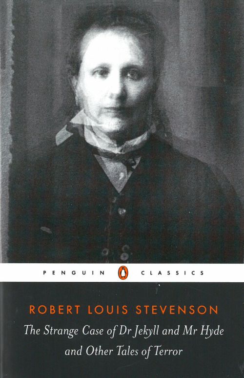 Strange Case of Dr. Jekyll and Mr. Hyde and Other Tales of Terror, The (PB) - B-format - Penguin Classics
