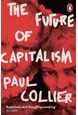 Future of Capitalism, The: Facing the New Anxieties (PB)