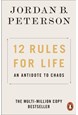 12 Rules for Life: An Antidote to Chaos (PB) - B-format
