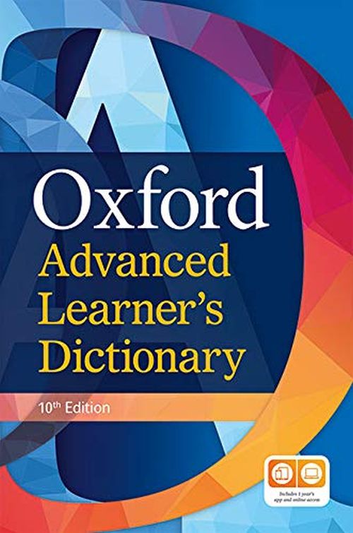 Oxford Advanced Learner's Dictionary (Paperback incl. 1 year's access to premium online and app) - 10th revised edition