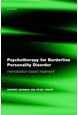 Psychotherapy for Borderline Personality Disorder - Mentalization Based