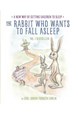 Rabbit Who Wants to Fall Asleep, The (PB)