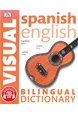 Spanish English Bilingual Visual Dictionary (PB)