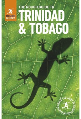 Trinidad & Tobago*, Rough Guide (7th ed. Sept. 18)