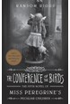 Conference of the Birds, The (PB) - (5) Miss Peregrine's Peculiar Children - C-format