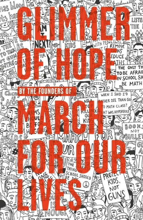Glimmer of Hope: How Tragedy Sparked a Movement (PB) - C-format
