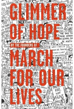 Glimmer of Hope: How Tragedy Sparked a Movement (PB) - C-format