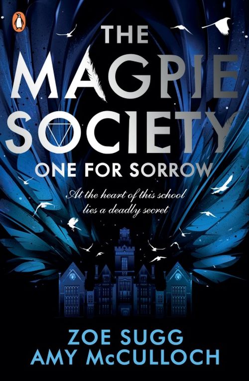 Magpie Society, The: One for Sorrow (PB) - (1) The Magpie Society - B-format