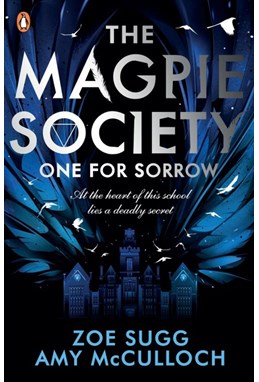Magpie Society, The: One for Sorrow (PB) - (1) The Magpie Society - B-format