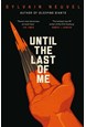 Until the Last of Me (PB) - C-format