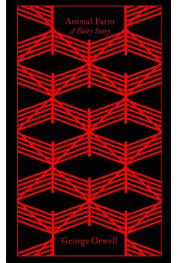 Animal Farm (HB) - Penguin Clothbound Classics