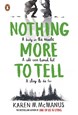 Nothing More to Tell (PB) - B-format