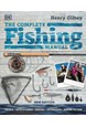Complete Fishing Manual: Tackle, Baits & Lures, Species, Techniques, Where to Fish (HB)