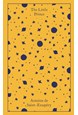 Little Prince, The, and Letter to a Hostage (HB) - Penguin Clothbound Classics