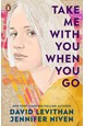 Take Me With You When You Go (PB) - B-format