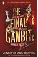 Final Gambit, The (PB) - (3) The Inheritance Games - B-format