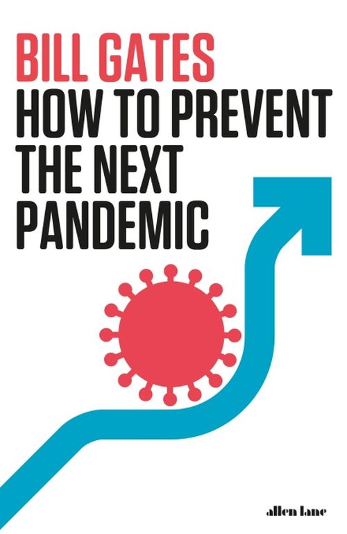 How To Prevent the Next Pandemic (HB)
