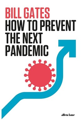 How To Prevent the Next Pandemic (HB)