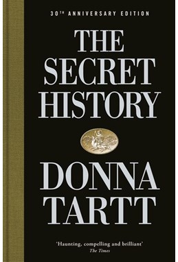 Secret History, The (HB) - 30th anniversary edition