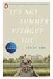 It's Not Summer Without You (PB) - (2) The Summer I Turned Pretty - TV tie-in - B-format