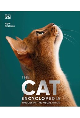 Cat Encyclopedia, The: The Definitive Visual Guide (HB)