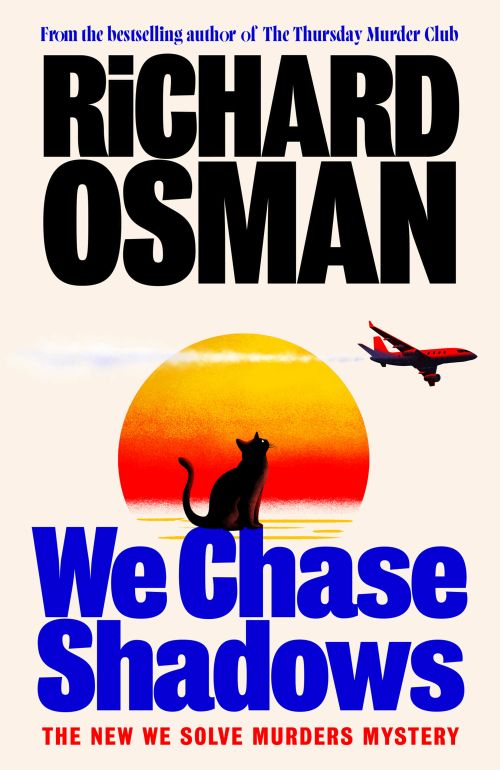 We Chase Shadows (PB) - (2) We Solve Murders - C-format