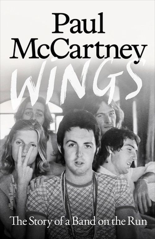 Wings: The Story of a Band on the Run (HB)