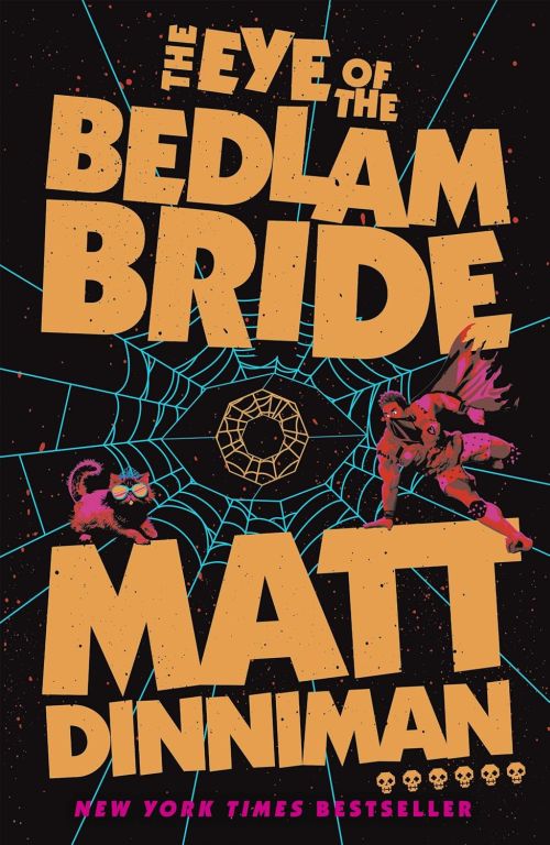 Eye of the Bedlam Bride, The (HB) - (6) Dungeon Crawler Carl Series