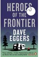 Heroes of the Frontier (PB) - B-format