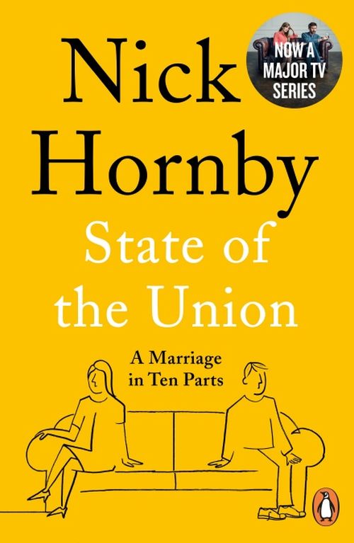 State of the Union: A Marriage in Ten Parts (PB) - B-format
