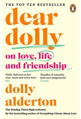 Dear Dolly: On Love, Life and Friendship (PB) - B-format