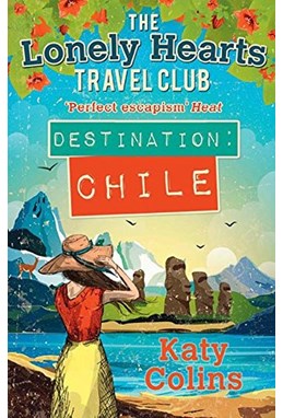Destination Chile (PB) - (3) The Lonely Hearts Travel Club - B-format