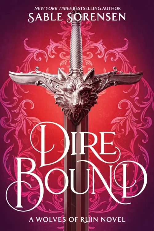 Dire Bound (PB) - (1) The Wolves of Ruin - B-format
