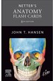 Netter's Anatomy Flash Cards - 6th edition