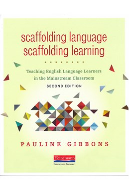 Scaffolding Language, Scaffolding Learning (PB) - 2nd ed.