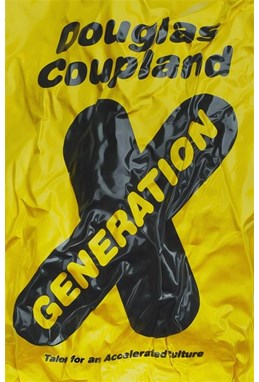Generation X: Tales for an Accelerated Culture (PB) - 25th Anniversary Edition - B-format