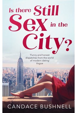 Is There Still Sex in the City? (PB) - B-format