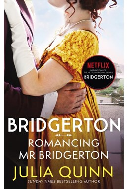 Romancing Mr Bridgerton (PB) - (4) Bridgerton Family - B-format
