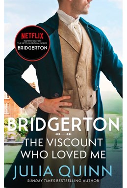 Viscount Who Loved Me, The (PB) - (2) Bridgerton Family - B-format