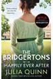 The Bridgertons: Happily Ever After (PB) - Bridgerton Family - B-format
