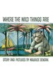 Where the Wild Things Are (HB) - Fiftieth Anniversary Edition