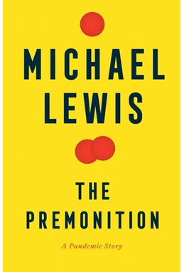 Premonition, The: A Pandemic Story (HB)