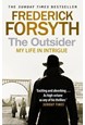 Outsider, The: My Life in Intrigue (PB) - B-format