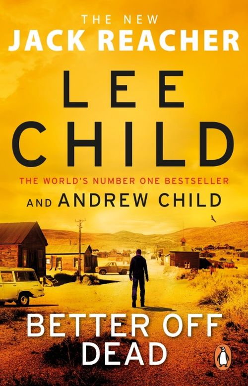 Better Off Dead (PB) - (26) Jack Reacher - B-format